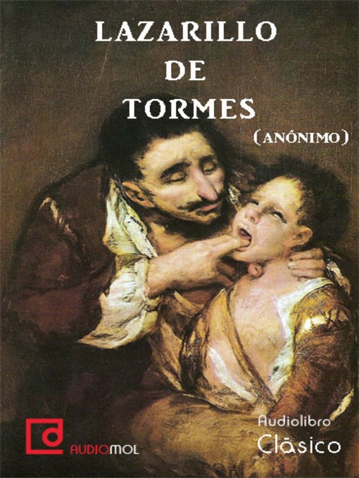 Title details for Lazarillo de Tormes by Anónimo - Available